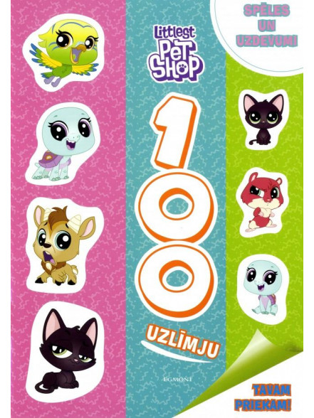Littlest Pet Shop. 100 uzlīmju Spēles un uzdevumi Littlest Pet Shop. 100 uzlīmju Spēles un uzdevumi