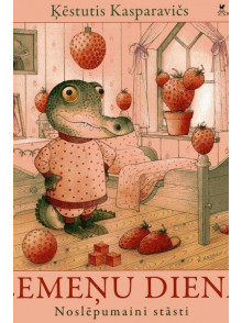 Zemeņu diena. Noslēpumaini stāsti