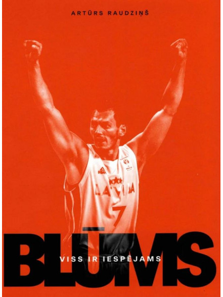 Blūms: viss ir iespējams