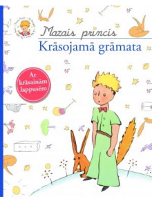 Mazais princis. Krāsojamā grāmata Mazais princis. Krāsojamā grāmata
