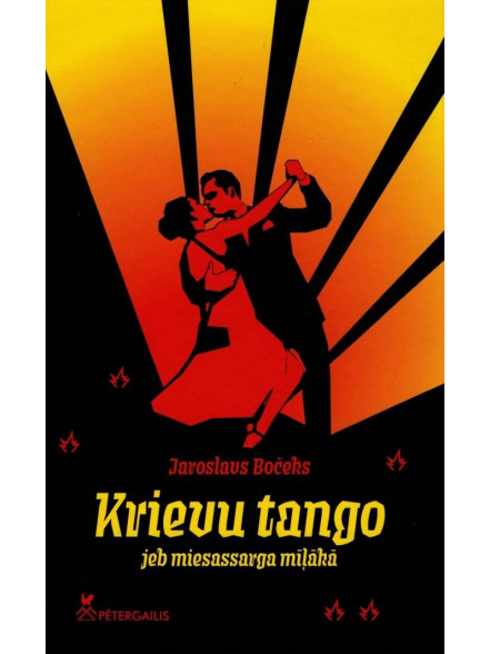 Krievu tango jeb miesassarga mīļākā