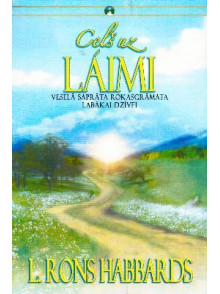 Ceļš uz laimi Ceļš uz laimi