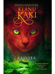 Klanu kaķi I. Brīvībā Klanu kaķi I. Brīvībā