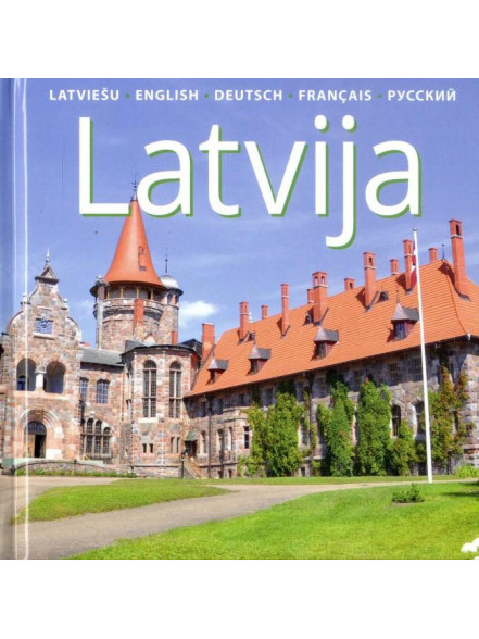 Latvija albums (English, Deutsch, Francais, Russkij) Latvija albums (English, Deutsch, Francais, Russkij)