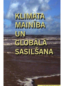Klimata mainība un globālā sasilšana