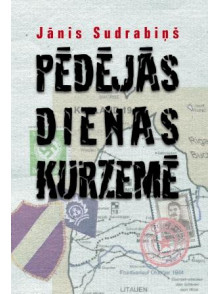 Pēdējās dienas Kurzemē  Pēdējās dienas Kurzemē