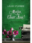 Maija, Cher Ami!  Maija, Cher Ami!
