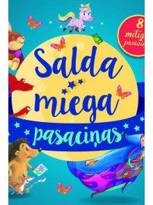 Salda miega pasaciņas