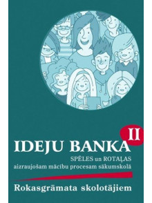 Ideju banka II. Spēles un rotaļas