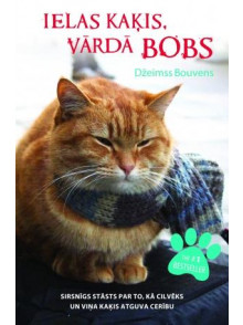 Ielas kaķis, vārdā Bobs (brošēts izdevums) Ielas kaķis, vārdā Bobs (brošēts izdevums)