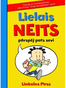 Lielais Neits pārspēj pats sevi Lielais Neits pārspēj pats sevi