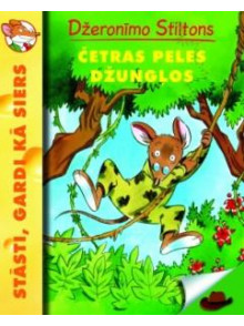 Četras peles džungļos. Stāsti, gardi kā siers Četras peles džungļos. Stāsti, gardi kā siers