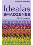 Ideālas smadzenes. Kā vadīt zemapziņu Ideālas smadzenes. Kā vadīt zemapziņu
