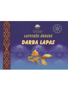 Latviešu ābece. Darba lapas  Latviešu ābece. Darba lapas