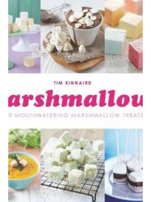 Marshmallows: Mouthwatering Marshmallow Treats