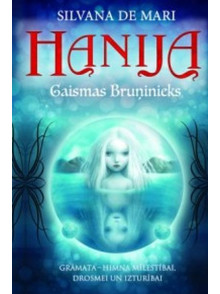 Hanija. Gaismas bruņinieks