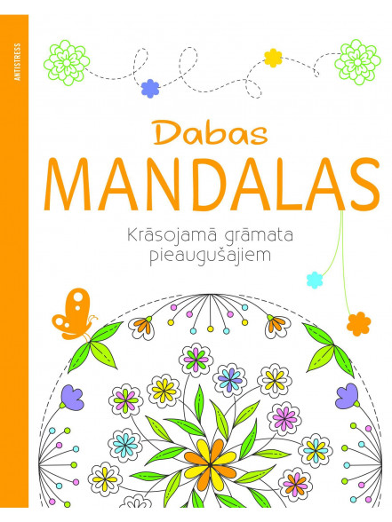 Dabas mandalas Dabas mandalas