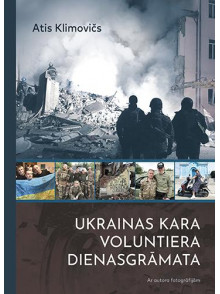 Ukrainas kara voluntiera dienasgrāmata Ukrainas kara voluntiera dienasgrāmata