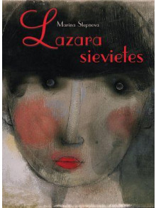Lazara sievietes  Lazara sievietes