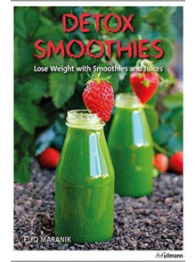 Detox Smoothies Lose Weight with Smoothies