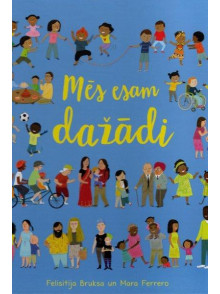 Mēs esam dažādi