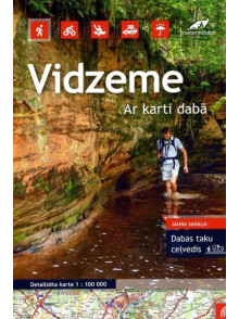 Ar karti dabā. Vidzeme (dabas taku ceļvedis)