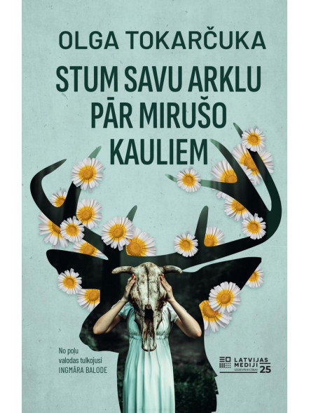 Stum savu arklu pār mirušo kauliem Stum savu arklu pār mirušo kauliem