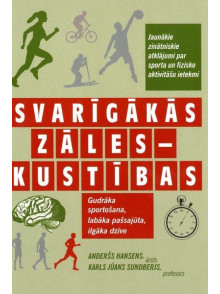 Svarīgākās zāles - kustības  Svarīgākās zāles - kustības