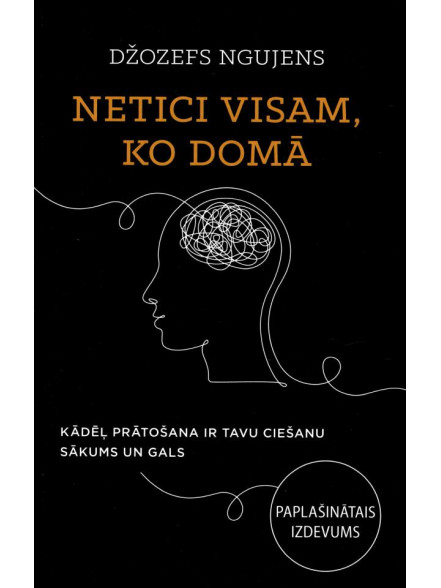 Netici visam ko domā