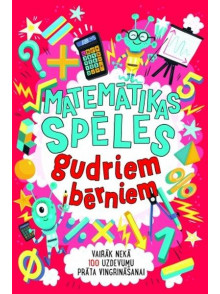 Metemātikas spēles gudriem bērniem