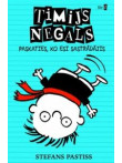 Timijs Negals. Paskaties, ko esi sastrādājis Timijs Negals. Paskaties, ko esi sastrādājis