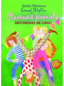 Slavenais piecnieks. Brīvdienas ar cirku Slavenais piecnieks. Brīvdienas ar cirku