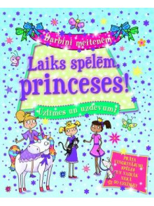 Laiks spēlēm, princeses! Uzlīmes un uzdevumi Laiks spēlēm, princeses! Uzlīmes un uzdevumi