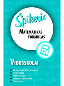 Špikeris. Matemātikas formulas vidusskolai