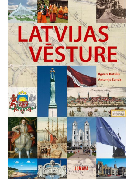 Latvijas vēsture 3. izdevums Latvijas vēsture 3. izdevums