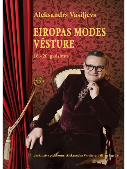 Eiropas modes vēsture 18.- 20. gadsimts Eiropas modes vēsture 18.- 20. gadsimts