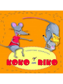 Koko un Riko. Uzdevumu grāmatiņa Koko un Riko. Uzdevumu grāmatiņa
