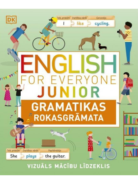 English for everyone junior. Gramatikas rokasgrāmata