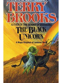 The Black Unicorn. Book two: The Magic Kingdom of Landover