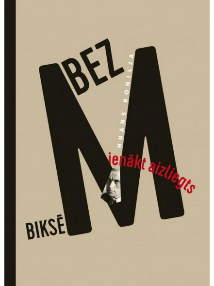 Bez biksēm ienākt aizliegts Bez biksēm ienākt aizliegts