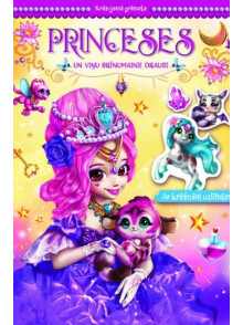 Princeses un viņu brīnumainie draugi