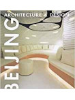 Beijing. Architecture & Design 
