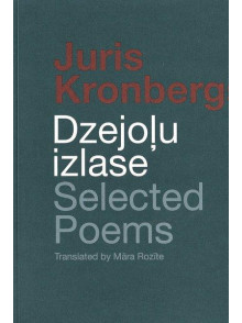 Dzejoļu izlase. Selected Poems