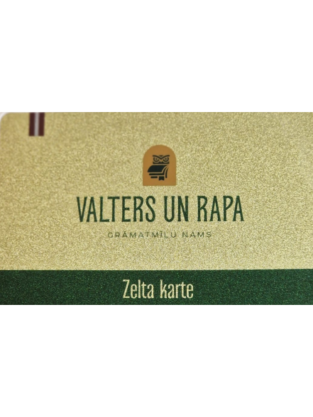 “Valters un Rapa” Zelta karte
