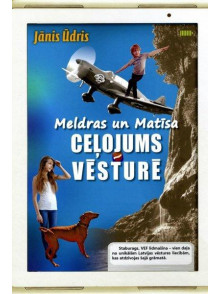 Meldras u Matīsa ceļojums vēsturē