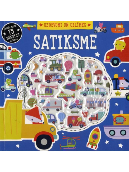 Uzdevumi un uzlīmes. Satiksme Uzdevumi un uzlīmes. Satiksme