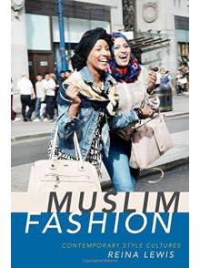 Muslim Fashion Contemporary Style Cultures