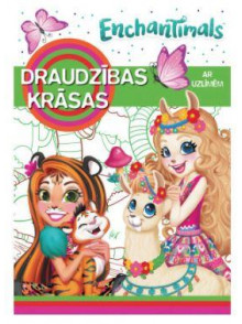 Enchantimals. Draudzības krāsas. Ar uzlīmēm Enchantimals. Draudzības krāsas. Ar uzlīmēm