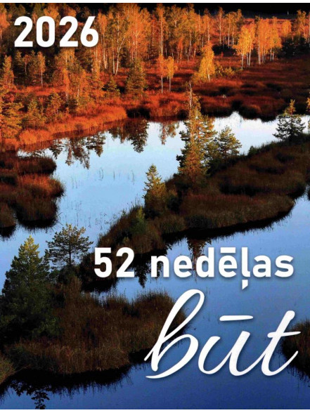 K/2026 52 nedēļas. Būt K/2026 52 nedēļas. Būt