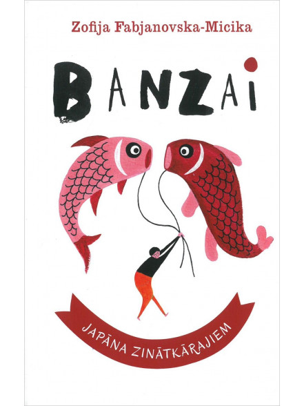 Banzai. Japāna zinātkārajiem